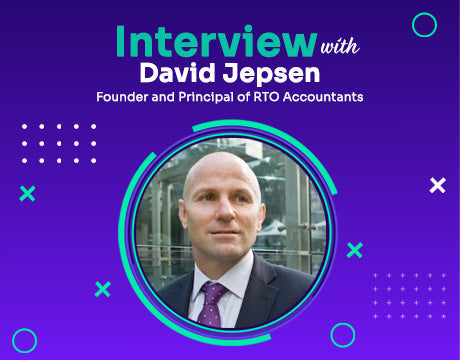 Interview with David Jepsen, Founder and Principal of RTO Accountants